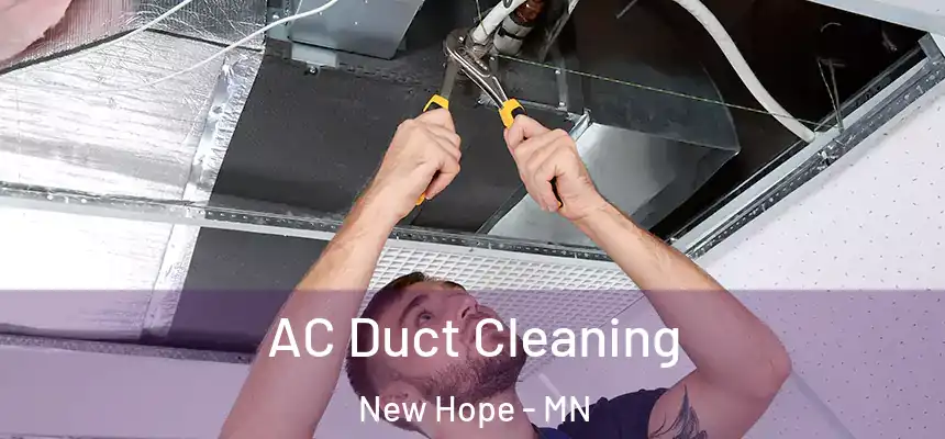 AC Duct Cleaning New Hope - MN